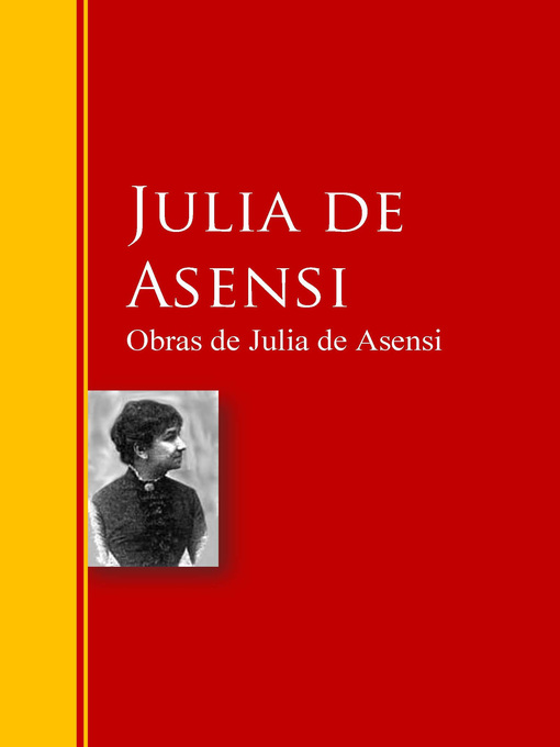 Title details for Obras de Julia de Asensi by Julia de Asensi - Available